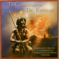 Portada del disco 'Te Coronaron de Espinas'