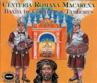 Portada del disco 'Centuria Romana Macarena - Banda de Cornetas y Tambores'