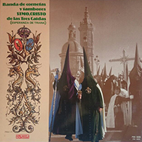 Portada del disco 'Banda de Cornetas y Tambores Stmo. Cristo de las Tres Caídas'